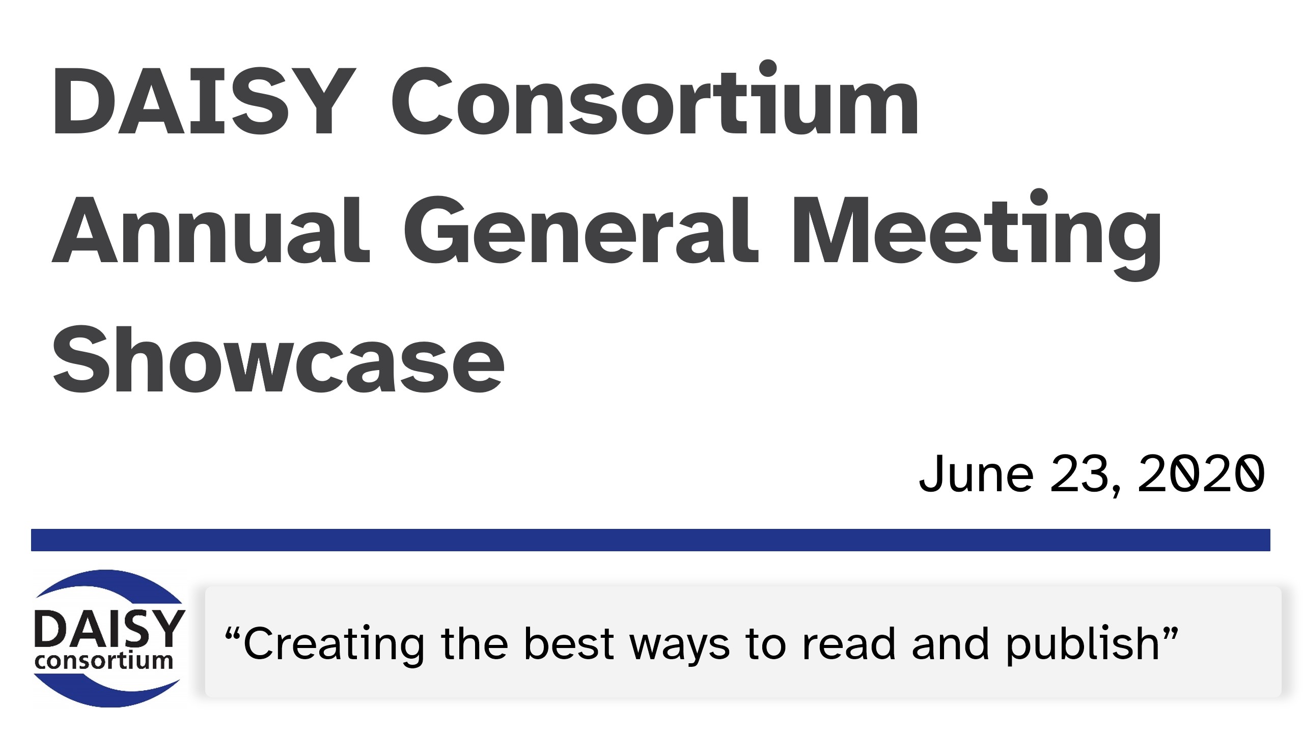 DAISY Consortium Showcase 2020 - The DAISY Consortium