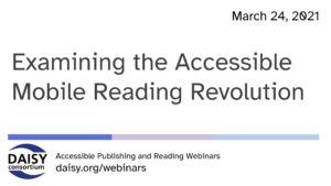 Title slide: Examining the accessible mobile reading revolution 