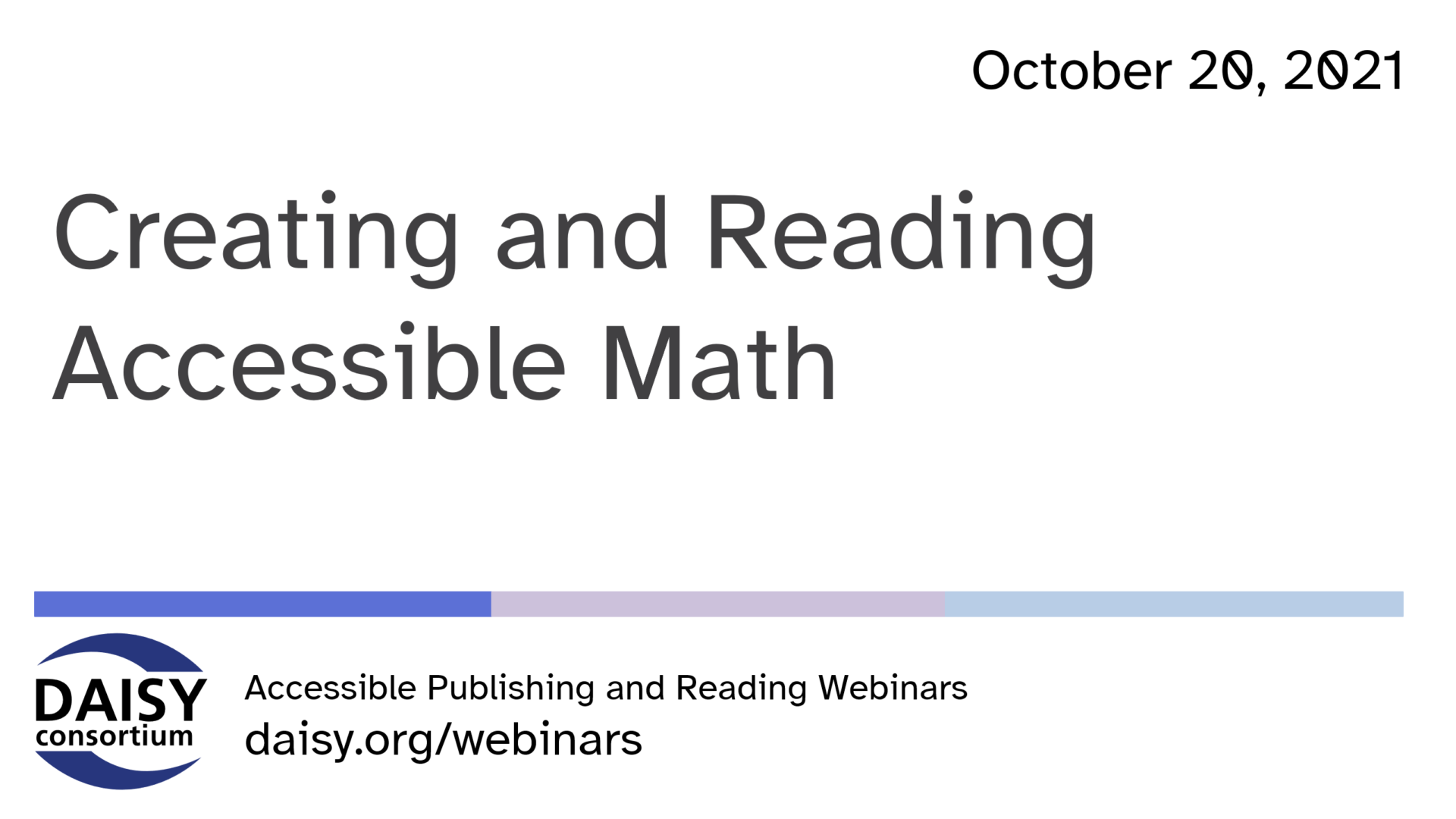 Creating and Reading Accessible Math title slide